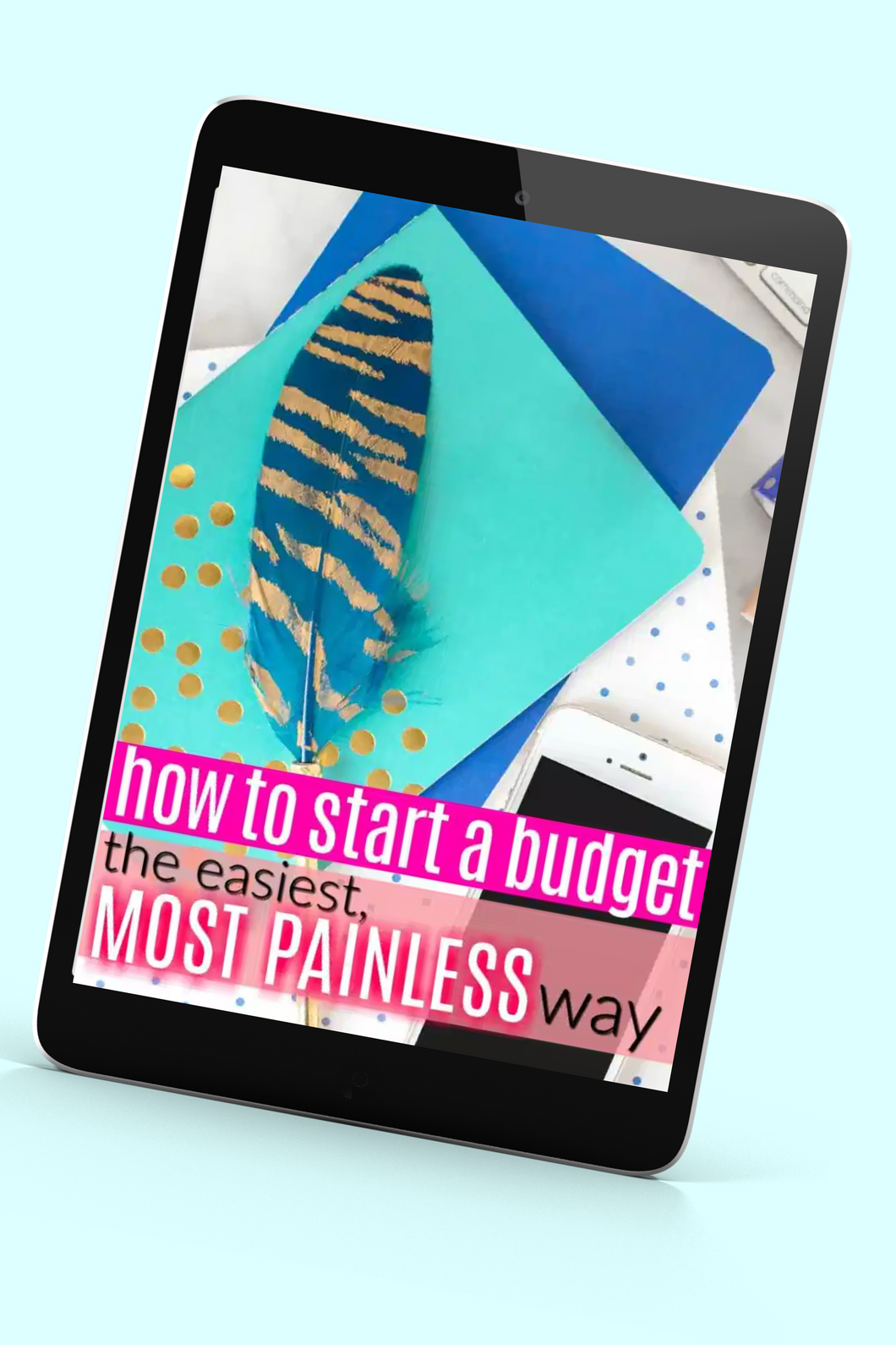 How to Start a Budget the Easy Painless Way